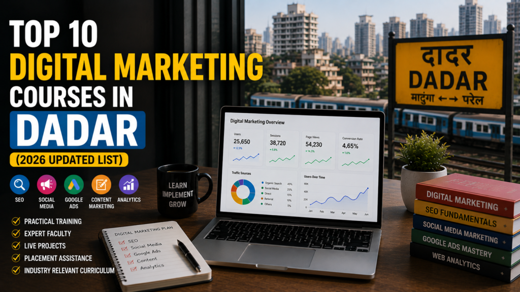 Best Digital Marketing Course in Dadar